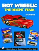 Hot Wheels(r) v posledních letech - Hot Wheels(r) the Recent Years