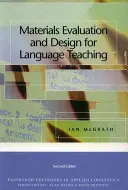 Hodnocení a navrhování materiálů pro výuku jazyků - Materials Evaluation and Design for Language Teaching