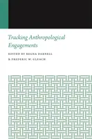 Sledování antropologických zásahů - Tracking Anthropological Engagements