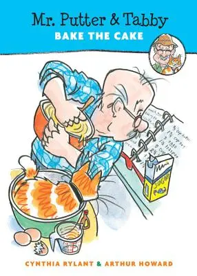 Pan Putter a Tabby pečou dort - Mr. Putter & Tabby Bake the Cake