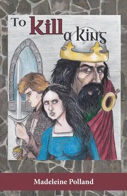 Zabít krále - To Kill a King