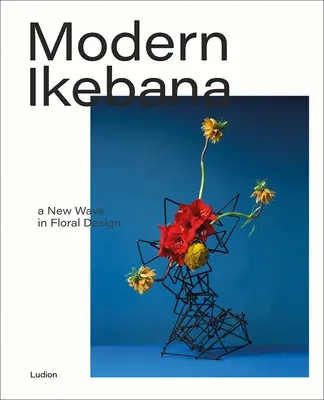 Moderní ikebana: Nová vlna květinového designu - Modern Ikebana: A New Wave in Floral Design