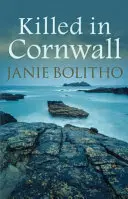 Zabita v Cornwallu - Killed in Cornwall
