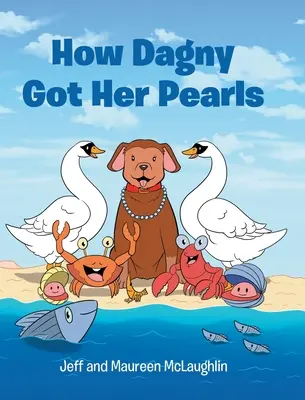 Jak Dagny získala perly - How Dagny Got Her Pearls