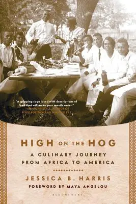 Vysoko na praseti: Kulinářská cesta z Afriky do Ameriky - High on the Hog: A Culinary Journey from Africa to America