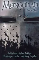 Mongoliada: První kniha - The Mongoliad: Book One