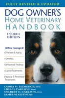 Domácí veterinární příručka pro majitele psů - Dog Owner's Home Veterinary Handbook