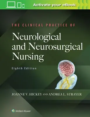 Klinická praxe neurologického a neurochirurgického ošetřovatelství - The Clinical Practice of Neurological and Neurosurgical Nursing