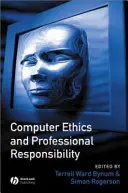 Počítačová etika a profesní odpovědnost - Computer Ethics and Professional Responsibility