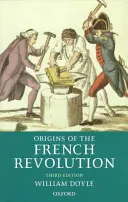 Počátky francouzské revoluce - Origins of the French Revolution