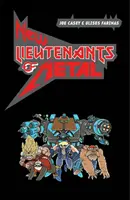 Noví poručíci kovu, svazek 1 - New Lieutenants of Metal Volume 1