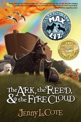 Archa, rákosí a ohnivý mrak - The Ark, the Reed, & the Fire Cloud