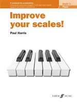 Zlepši své stupnice! Klavír, 3. třída - Improve Your Scales! Piano, Grade 3