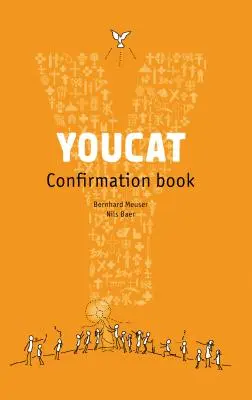 Kniha pro konfirmační vedoucí Youcat: Kniha pro studenty - Youcat Confirmation Book: Student Book