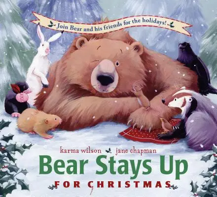 Medvěd zůstává na Vánoce vzhůru - Bear Stays Up for Christmas