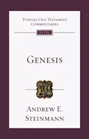 Genesis - Úvod a komentář (Steinmann Andrew E. (Autor)) - Genesis - An Introduction And Commentary (Steinmann Andrew E. (Author))