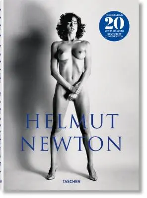 Helmut Newton. Sumo. Vydání k 20. výročí - Helmut Newton. Sumo. 20th Anniversary Edition