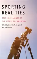 Sporting Realities: Kritické čtení sportovního dokumentu - Sporting Realities: Critical Readings of the Sports Documentary