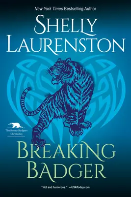 Breaking Badger: A Hilarious Shifter Romance: A Hilarious Shifter Romance - Breaking Badger: A Hilarious Shifter Romance