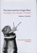 Šnek a zázvorové pivo - Zvláštní případ Donoghue versus Stevenson - Snail and the Ginger Beer - The Singular Case of Donoghue v Stevenson