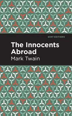 Nevinní v cizině - The Innocents Abroad