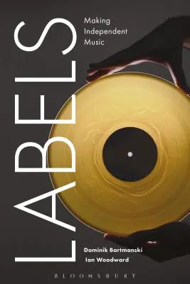 Vinyly: vytváření nezávislé hudby - Labels: Making Independent Music