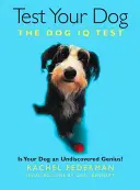 Otestujte svého psa - Je váš pes neobjevený génius? - Test Your Dog - Is Your Dog an Undiscovered Genius?