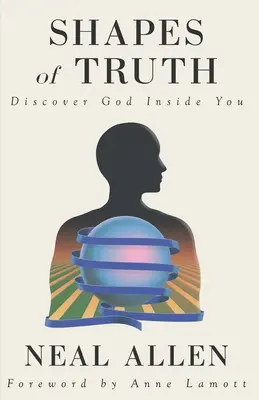 Tvary pravdy: Objevte v sobě Boha - Shapes of Truth: Discover God Inside You
