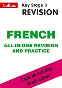 KS3 French All-in-One Complete Revision and Practice - Ideální pro 7., 8. a 9. ročník - KS3 French All-in-One Complete Revision and Practice - Ideal for Years 7, 8 and 9