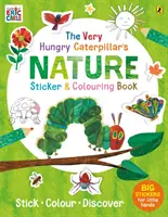 Samolepková knížka a omalovánky o přírodě Velmi hladová housenka - Very Hungry Caterpillar's Nature Sticker and Colouring Book