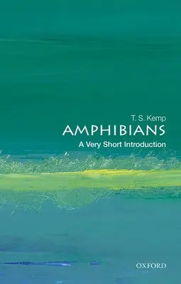 Obojživelníci: Velmi stručný úvod - Amphibians: A Very Short Introduction