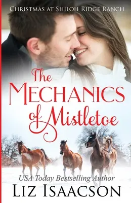 Mechanika jmelí: Sága rodiny Gloverových a křesťanská romance - The Mechanics of Mistletoe: Glover Family Saga & Christian Romance
