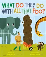 Co dělají se všemi těmi hovínky? - What Do They Do With All That Poo?