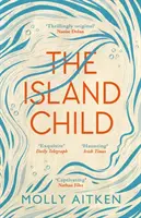 Ostrovní dítě - Island Child