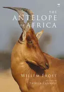 Antilopy africké - The Antelope of Africa