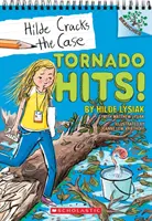 Tornádo zasáhlo! (Hilde rozlouskne případ č. 5), 5 - Tornado Hits!: A Branches Book (Hilde Cracks the Case #5), 5