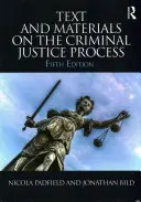 Učební texty a materiály k trestnímu soudnictví - Text and Materials on the Criminal Justice Process