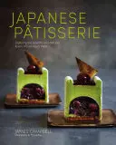Japonská cukrárna: Krásné a lahodné spojení Východu se Západem - Japanese Patisserie: Exploring the Beautiful and Delicious Fusion of East Meets West