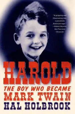 Harold: Chlapec, který se stal Markem Twainem - Harold: The Boy Who Became Mark Twain