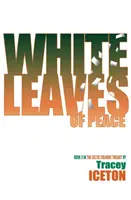 Bílé listy míru - White Leaves of Peace