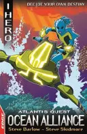 EDGE: I HERO: Úkoly: Ocean Alliance - Atlantis Quest 2 - EDGE: I HERO: Quests: Ocean Alliance - Atlantis Quest 2