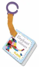 Elmer: Elmer: Sloní barvy - knížka pro kočárky - Elmer: Elephant Colours - buggy book