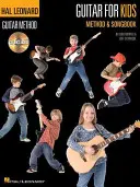 Guitar for Kids Method & Songbook: Hal Leonard Guitar Method: Dětská kytarová učebnice a sady pro děti - Guitar for Kids Method & Songbook: Hal Leonard Guitar Method