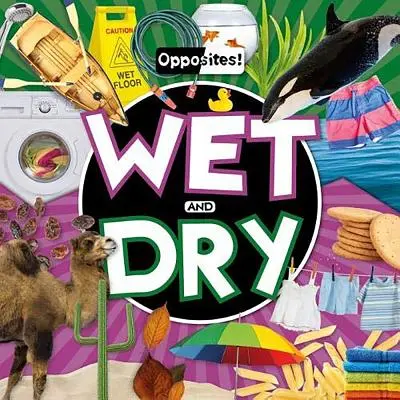 Mokro a sucho - Wet and Dry