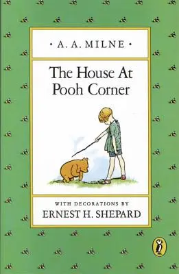 Dům v Púově koutku - The House at Pooh Corner