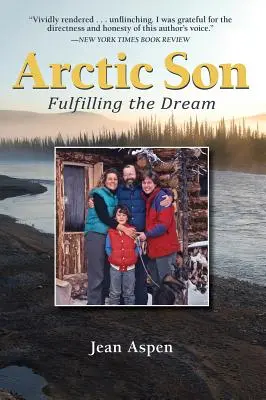 Splnění snu - Arctic Son: Fulfilling the Dream