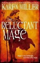 Váhavý mág - kniha druhá z Rybářových dětí - Reluctant Mage - Book Two of the Fisherman's Children