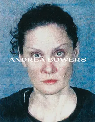 Andrea Bowersová - Andrea Bowers