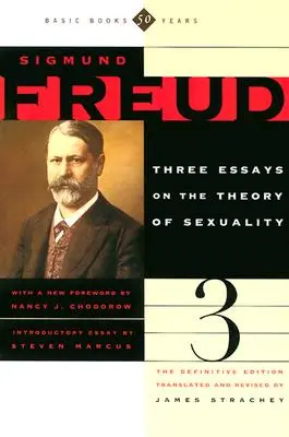 Tři eseje o teorii sexuality - The Three Essays on the Theory of Sexuality