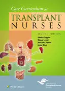 Základní učební plán pro sestry po transplantaci - Core Curriculum for Transplant Nurses